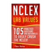 NCLEX: Lab Values: 105 Nursing Practice Questions & Rationales to EASILY Crush the NCLEX!