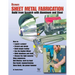 Ultimate Sheet Metal Fabrication Book