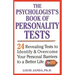 The Psychologist's Book of Personality Tests: 24 Revealing Tests to Identify and Overcome Your Personal Barriers to a Better Life