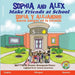 Sophia and Alex Make Friends at School: Sofía y Alejandro hacen amigos en la escuela