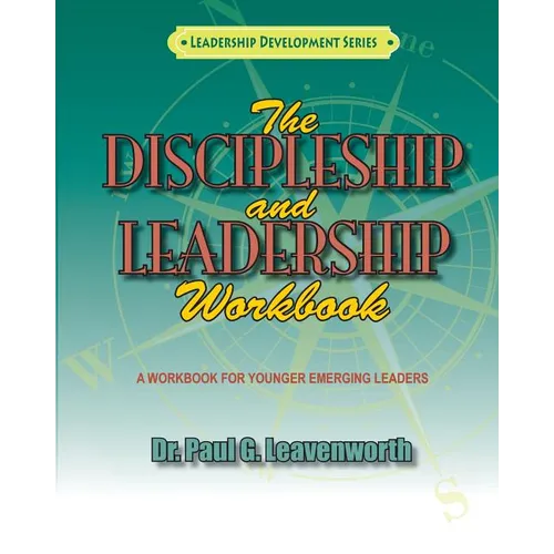 The Discipleship and Leadership Workbook