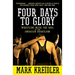 Four Days to Glory: Wrestling with the Soul of the American Heartland
