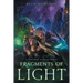 Fragments of Light