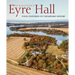 The Material World of Eyre Hall: Four Centuries of Chesapeake History