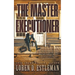 The Master Executioner