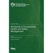 Advances in Occupational Health and Safety Management