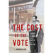The Cost of the Vote: George Elmore and the Battle for the Ballot
