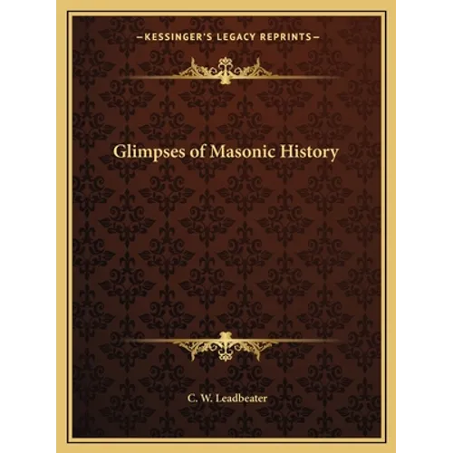 Glimpses of Masonic History
