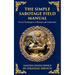 The Simple Sabotage Field Manual: Covert Disruption, Psychological Warfare, and the Art of Everyday Resistance