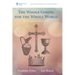 The Whole Gospel for the Whole World: Experiencing the Fourfold Gospel Today