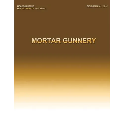 Mortar Gunnery