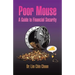 Poor Mouse: A Guide to Financial Security