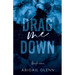 Drag Me Down