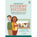 Promoting Student Success: Strategies Teachers Can Learn Today and Apply Tomorrow