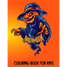 Halloween Coloring Book for Kids: Halloween Theme Coloring Book Filled with 30 Pages of Spooky and Funny characters Witch, Pumpkin, Rabbit, Skull and