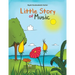 Little Story of Music