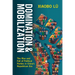 Domination and Mobilization: The Rise and Fall of Political Parties in China's Republican Era