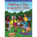 Walking a Day in Gammi's Shoes: Book 1: A Silly Little Gumdrop Series