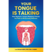 Your Tongue Is Talking: Systemic Tongue Mapping Unlocks the Path to Whole-body Wellness
