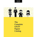 The Complete LEGO Figure Catalog: 1st Edition