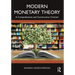 Modern Monetary Theory: A Comprehensive and Constructive Criticism