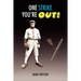 One Strike You're Out!