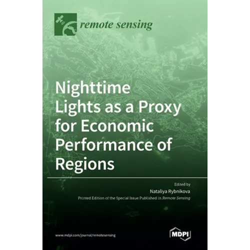 Nighttime Lights as a Proxy for Economic Performance of Regions
