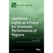 Nighttime Lights as a Proxy for Economic Performance of Regions
