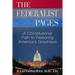 The Federalist Pages: A Constitutional Path to Restoring America's Greatness