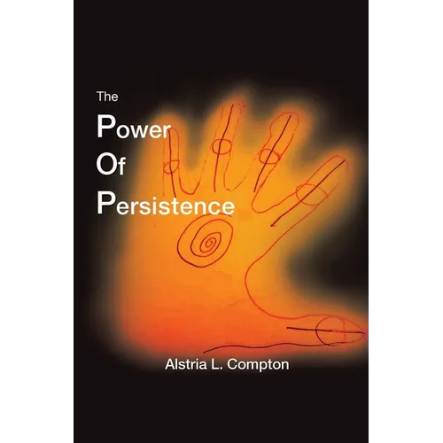 The Power of Persistence: The Struggle Is Real