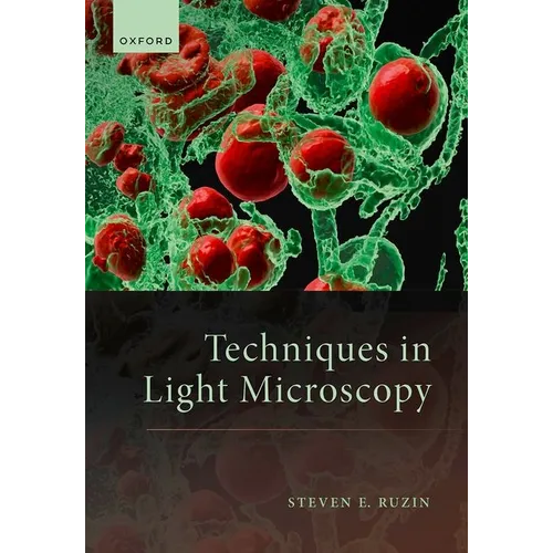 Techniques in Light Microscopy - Hardcover