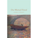 Our Mutual Friend
