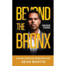 Beyond the Bronx: From Prison to Purpose