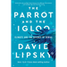 The Parrot and the Igloo: Climate and the Science of Denial