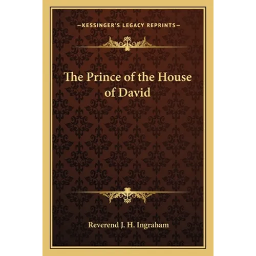 The Prince of the House of David