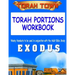 Torah Town Torah Portions Workbook EXODUS: Torah Town Torah Portions Workbook EXODUS