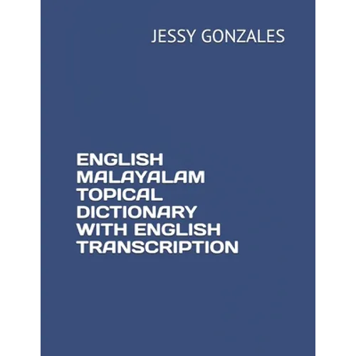 English Malayalam Topical Dictionary with English Transcription