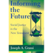 Informing the Future: Social Justice in the New Testament