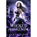 Wicked Awakening