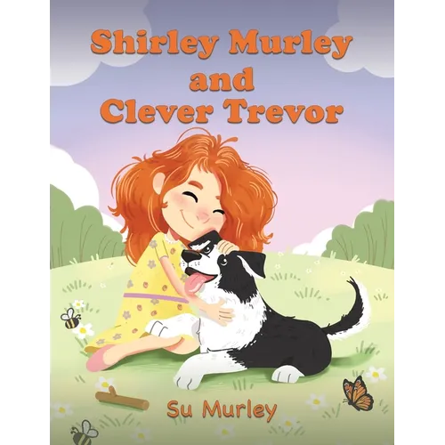 Shirley Murley and Clever Trevor