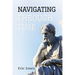 Navigating Through Time