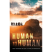 Human to Human: The Source of Joy In Relationships