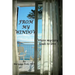 From My Window: Where mystery leads to love