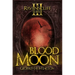 Blood Moon: The Ravenscliff Series - Book Three