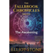 The Fallbrook Chronicles: The Awakening