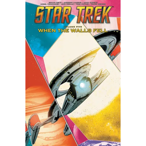Star Trek, Vol. 5: When the Walls Fell