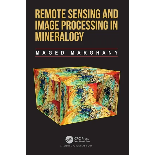 Remote Sensing and Image Processing in Mineralogy