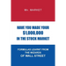 Have You Made Your $1,000,000 in the Stock Market: Formulas Learnt from the Wizards of Wall Street