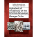 Alphabetical Vocabulary of the Chinook Language.