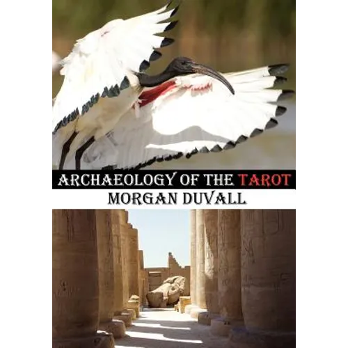 Archaeology of the Tarot